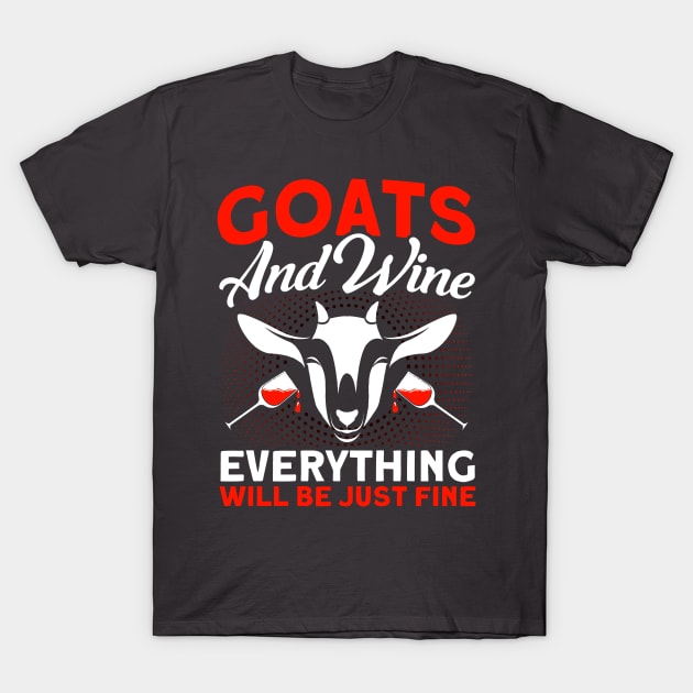 Goats And Wine Goat Retro Goats Farmer T-Shirt by Toeffishirts